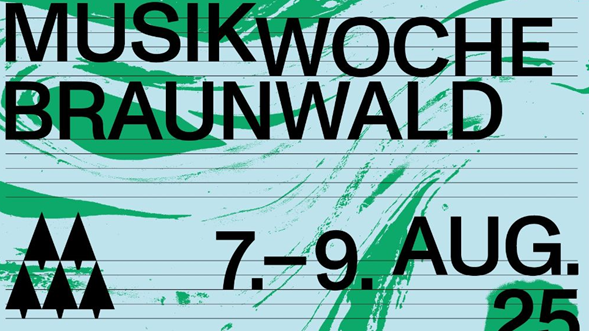 Die Musikwoche Braunwald ist zurück!